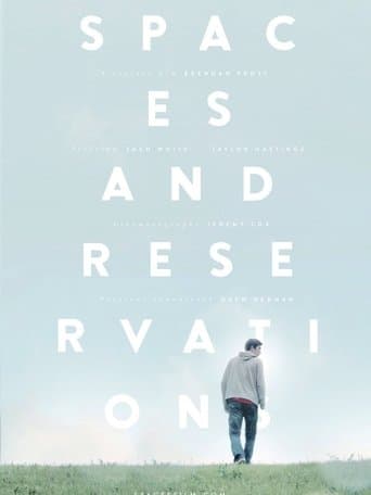 Movie poster for Spaces and Reservations