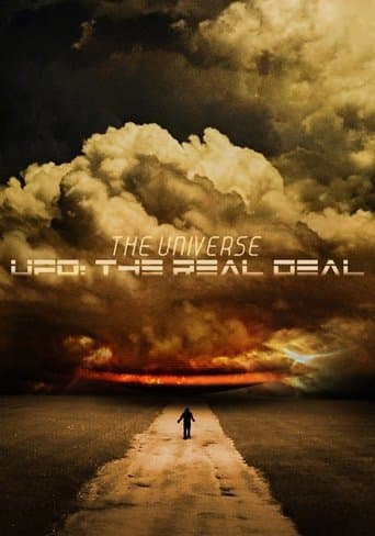 Movie poster for The Universe, UFO: The Real Deal