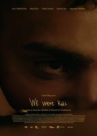Movie poster for We Were Kids