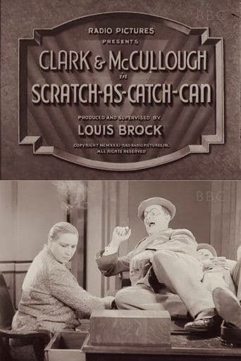 Movie poster for Scratch-As-Catch-Can