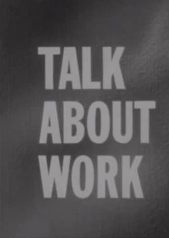 Movie poster for Talk About Work