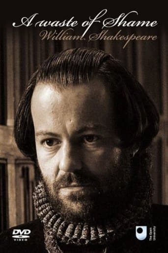 Movie poster for A Waste of Shame: The Mystery of Shakespeare and His Sonnets