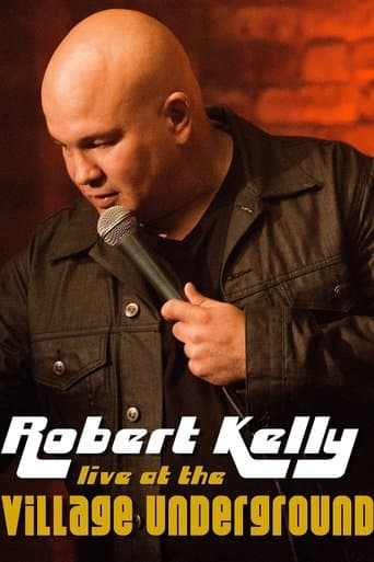 Movie poster for Robert Kelly: Live at the Village Underground