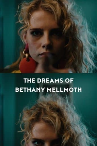 Movie poster for The Dreams of Bethany Mellmoth