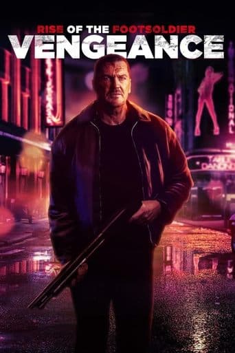 Movie poster for Rise of the Footsoldier: Vengeance