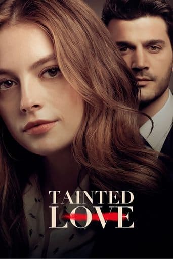 Movie poster for Tainted Love