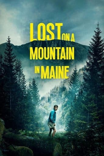 Movie poster for Lost on a Mountain in Maine