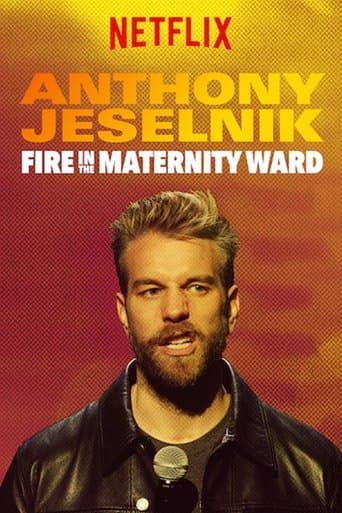 Movie poster for Anthony Jeselnik: Fire in the Maternity Ward
