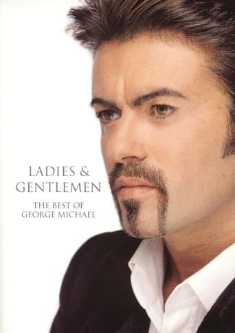 Movie poster for George Michael Ladies & Gentlemen: The Best of George Michael