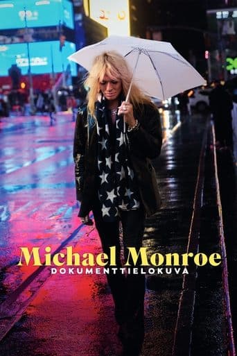 Movie poster for Michael Monroe -dokumenttielokuva