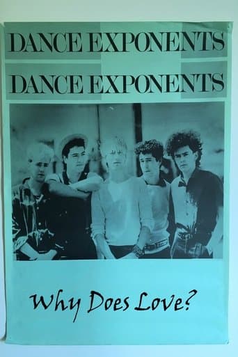 Movie poster for The Dance Exponents: Why Does Love?