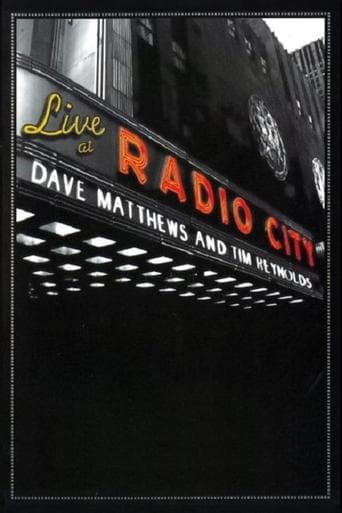 Movie poster for Dave Matthews & Tim Reynolds - Live at Radio City Music Hall