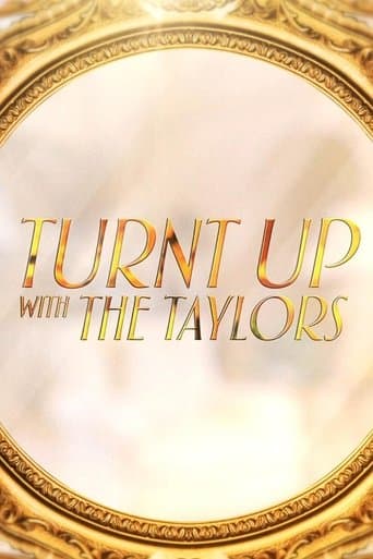 Movie poster for Turnt Up with the Taylors