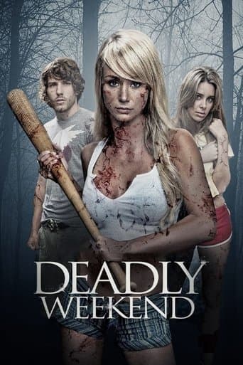 Movie poster for Deadly Weekend