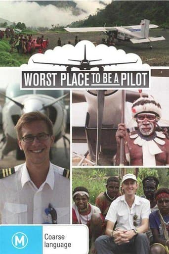 Movie poster for Worst Place to Be a Pilot