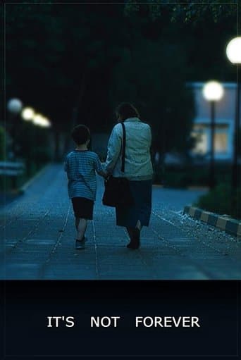 Movie poster for It's Not Forever