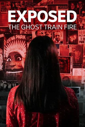 Movie poster for Exposed: The Ghost Train Fire