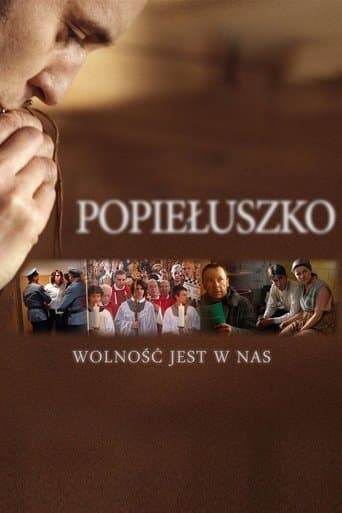 Movie poster for Popieluszko: Freedom Is Within Us