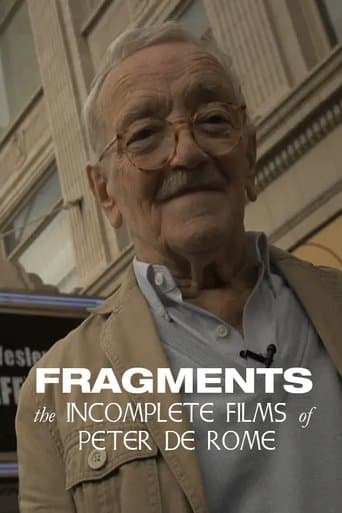 Movie poster for Fragments: The Incomplete Films of Peter de Rome