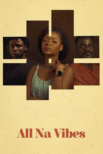 Movie poster for All na Vibes