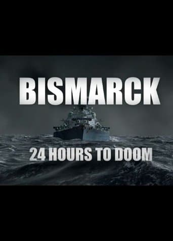Movie poster for Bismarck: 24 Hours to Doom