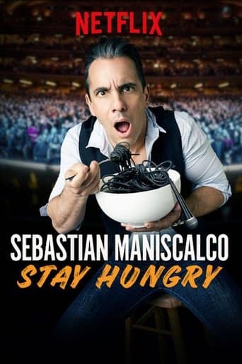 Movie poster for Sebastian Maniscalco: Stay Hungry