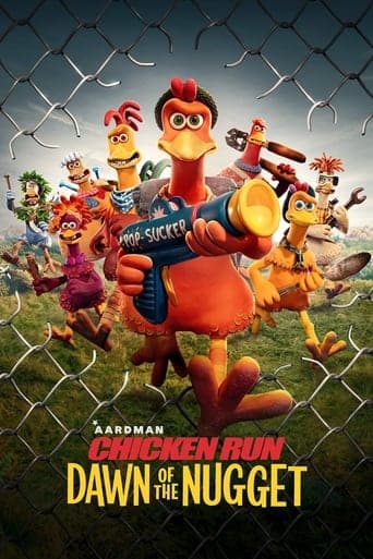 Movie poster for Chicken Run: Dawn of the Nugget