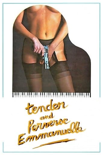 Movie poster for Tender and Perverse Emmanuelle