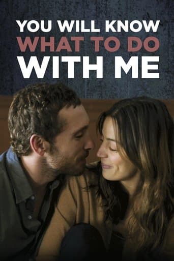 Movie poster for You Will Know What to Do With Me