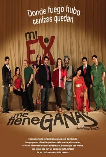 Movie poster for Mi ex me tiene ganas