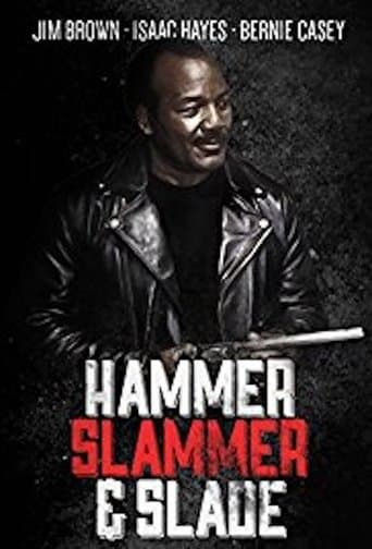 Movie poster for Hammer, Slammer, & Slade