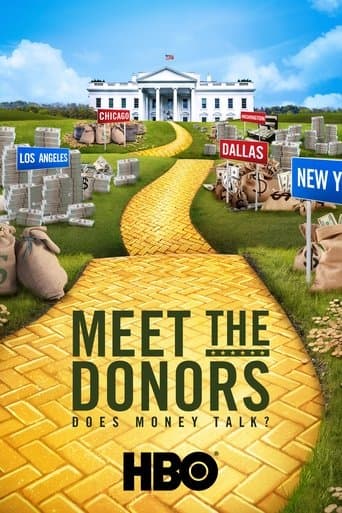 Movie poster for Meet the Donors: Does Money Talk?