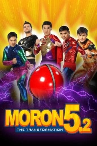 Movie poster for Moron 5.2: The Transformation
