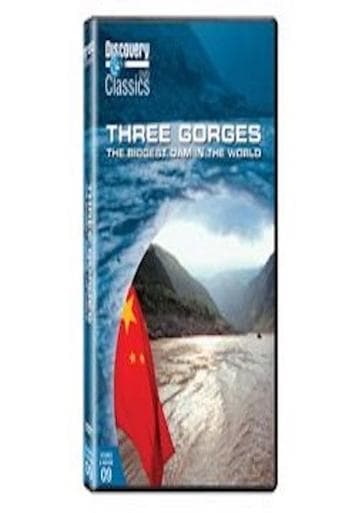 Movie poster for Three Gorges: The Biggest Dam in the World