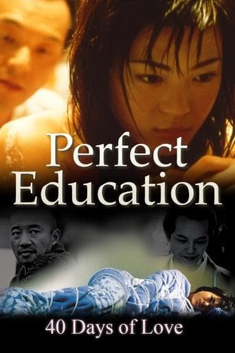 Movie poster for Perfect Education: 40 Days of Love