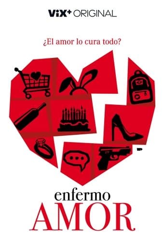 Movie poster for Enfermo Amor