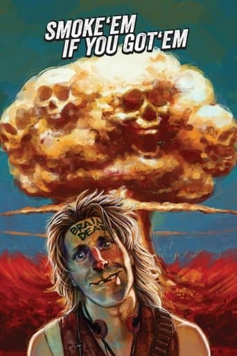 Movie poster for Smoke 'Em If You Got 'Em