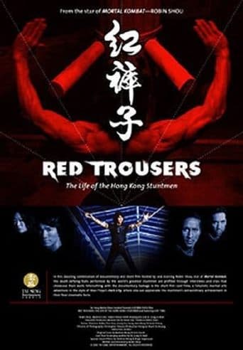 Movie poster for Red Trousers: The Life of the Hong Kong Stuntmen