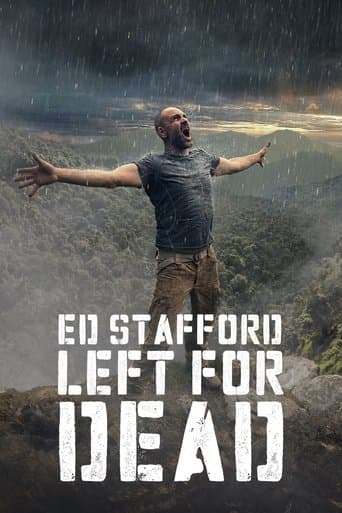 Movie poster for Ed Stafford: Left For Dead