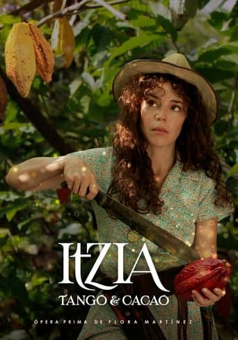 Movie poster for Itzia, Tango & Cacao