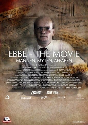 Movie poster for Ebbe - The Movie: Mannen, Myten, Affären