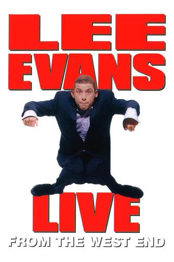 Movie poster for Lee Evans: Live from the West End
