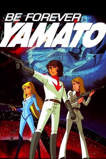 Movie poster for Be Forever Yamato