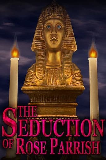 Movie poster for The Seduction of Rose Parrish