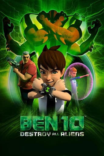 Movie poster for Ben 10: Destroy All Aliens
