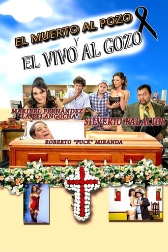 Movie poster for El muerto al pozo y el vivo al gozo
