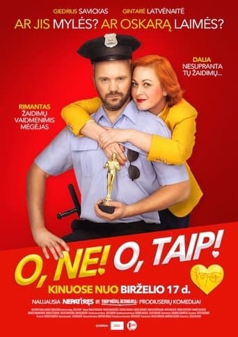 Movie poster for O, ne! O, taip!