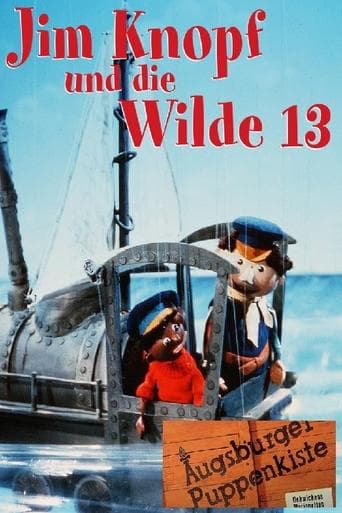 Movie poster for Augsburger Puppenkiste - Jim Knopf und die Wilde 13