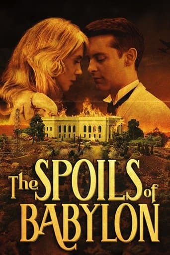 Movie poster for The Spoils of Babylon