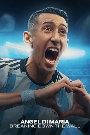 Movie poster for Ángel Di María: Breaking Down the Wall
